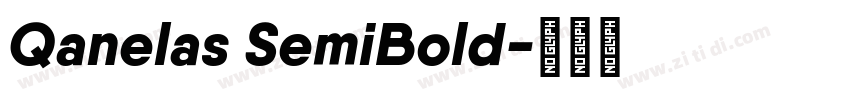 Qanelas SemiBold字体转换